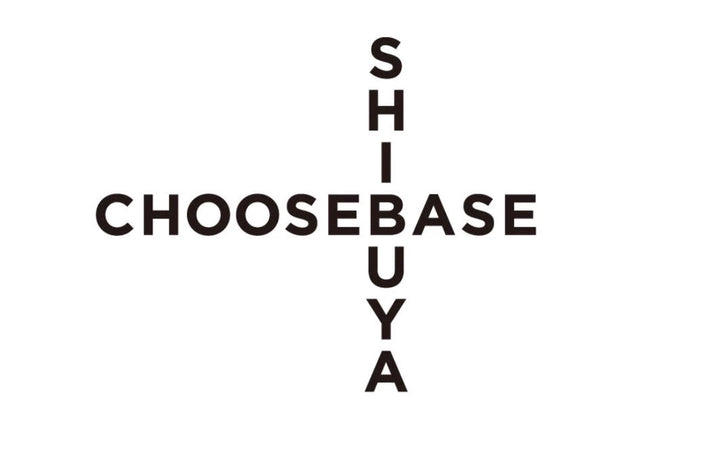 出展情報｜渋谷西武のCHOOSE BASE SHIBUYAに出展